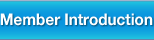 Member Introduction